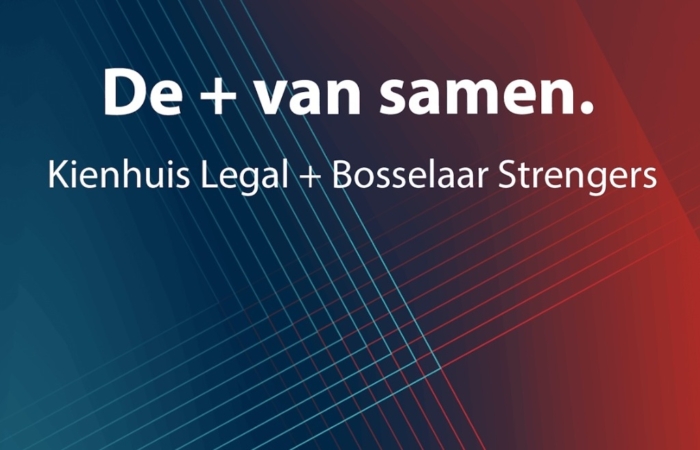 Samen verder Bosselaar Strengers en Kienhuis Legal per 1 juni 2026
